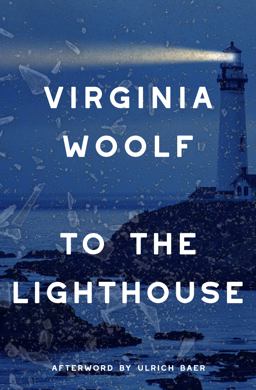 To the Lighthouse (Warbler Classics Annotated Edition)  9781959891130 Front Cover