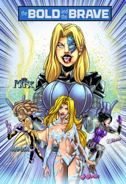 Bold and the Brave: Volume 4