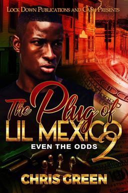 The Plug of Lil Mexico 2
