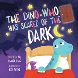 The Dino Who Was Scared of the Dark