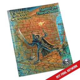 DCC RPG: Against the Thieves Guild DCC RPG: Against the Thieves Guild