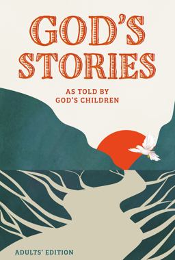 God's Stories As Told by God's Children