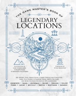 The Game Master's Book of Legendary Locations