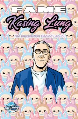 FAME: Kasing Lung: the Imagination Behind Labubu
