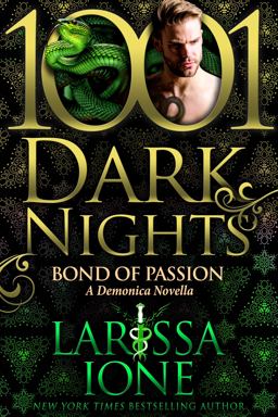 Bond of Passion: A Demonica Novella Bond of Passion: A Demonica Novella