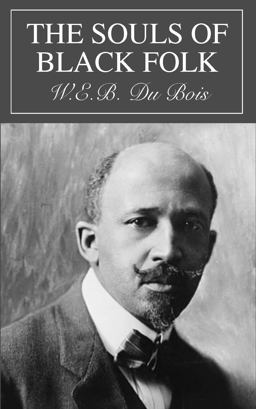 The Souls of Black Folk