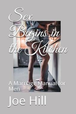 Sex Begins in the Kitchen