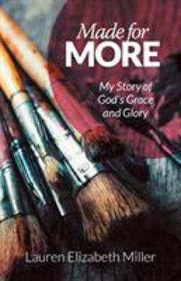 Made for More My Story of God's Grace and Glory 1st 9781973673798 Front Cover