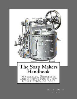 The Soap Makers Handbook