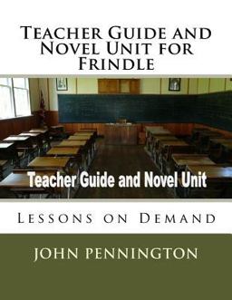 Teacher Guide and Novel Unit for Frindle