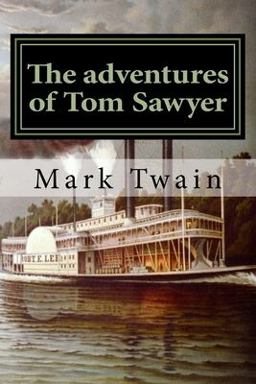 The Adventures of Tom Sawyer