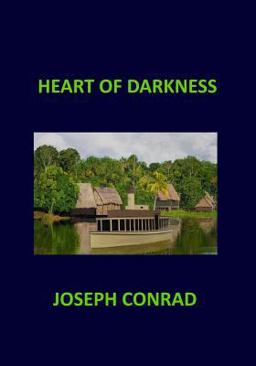 HEART of DARKNESS Joseph Conrad