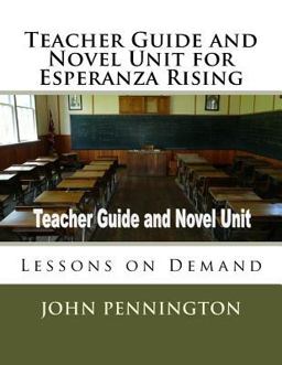 Teacher Guide and Novel Unit for Esperanza Rising
