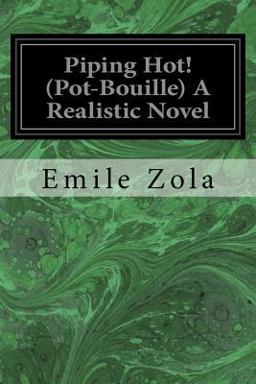Piping Hot! (Pot-Bouille) a Realistic Novel