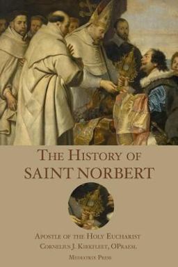 The History of St. Norbert