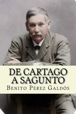 De Cartago a Sagunto (Spanish Edition)