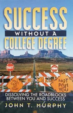 Success Without a College Degree