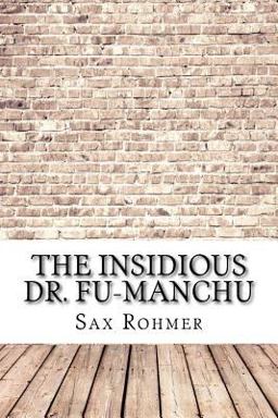 The Insidious Dr. Fu-Manchu