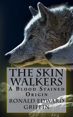 Blood Stained: the Skin Walkers Blood Stained: the Skin Walkers