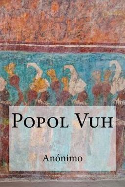 Popol Vuh Popol Vuh