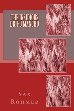 The Insidious Dr. Fu Manchu