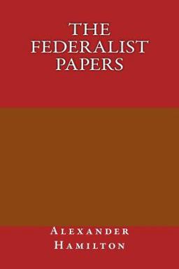 The Federalist Papers