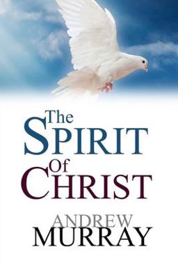 The Spirit of Christ