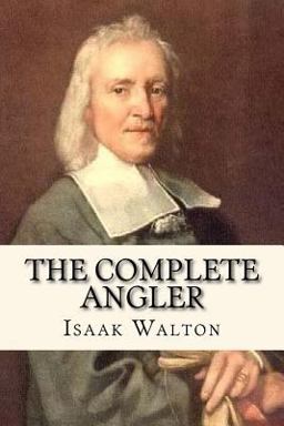 The Complete Angler The Complete Angler