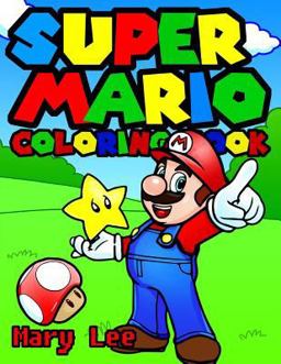 Super Mario Coloring Book for Kids, Activity Book for Children Ages 2-5