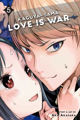 Kaguya-Sama: Love Is War, Vol. 5 Kaguya-Sama: Love Is War, Vol. 5
