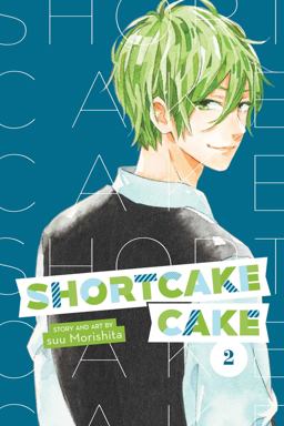 Shortcake Cake, Vol. 2  9781974700622 Front Cover