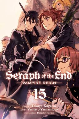 Seraph of the End, Vol. 15 Vampire Reign  9781974701421 Front Cover