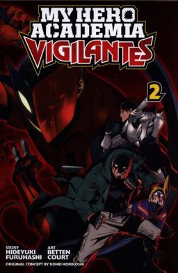 My Hero Academia: Vigilantes, Vol. 2  9781974701858 Front Cover