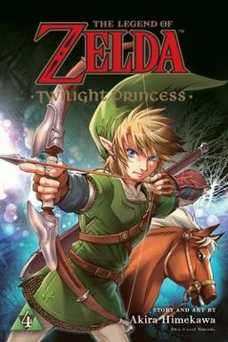 Legend of Zelda: Twilight Princess, Vol. 4  9781974702268 Front Cover
