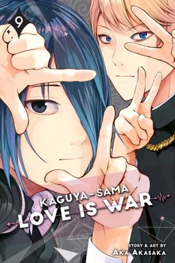 Kaguya-Sama: Love Is War, Vol. 9 Kaguya-Sama: Love Is War, Vol. 9