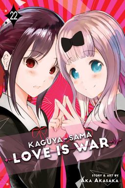 Kaguya-Sama: Love Is War, Vol. 22 Kaguya-Sama: Love Is War, Vol. 22