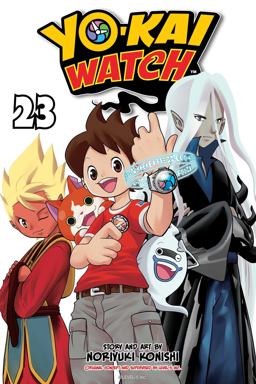YO-KAI WATCH, Vol. 23 2024 9781974745715 Front Cover