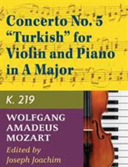 Concerto No. 5 Turkish for Violin and Piano in a Major