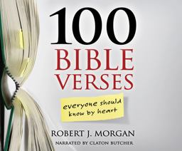 100 Bible Verses Everyone Should Know by Heart
