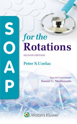 SOAP for the Rotations 2nd 9781975107659 Front Cover