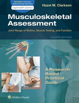 Musculoskeletal Assessment Joint Range of Motion, Muscle Testing, and Function 4th 9781975112424 Front Cover