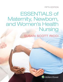 Essentials of Maternity, Newborn, and Women's Health 5th 9781975112646 Front Cover