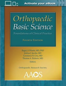 Orthopaedic Basic Science: Foundations of Clinical Practice: Print + Ebook with Multimedia Orthopaedic Basic Science: Foundations of Clinical Practice: Print + Ebook with Multimedia