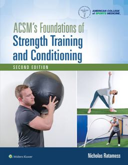 ACSM's Foundations of Strength Training and Conditioning 2nd 9781975118754 Front Cover