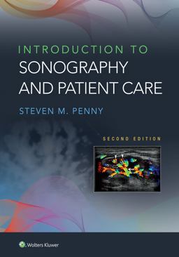 Introduction to Sonography and Patient Care 2nd 9781975120108 Front Cover