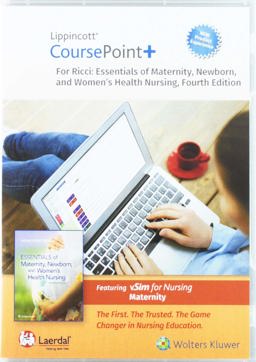 Essentials of Maternity, Newborn, and Women's Health Nursing