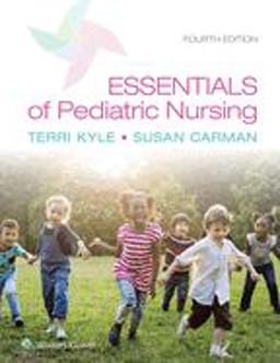 Essentials of Pediatric Nursing 4th 9781975139841 Front Cover
