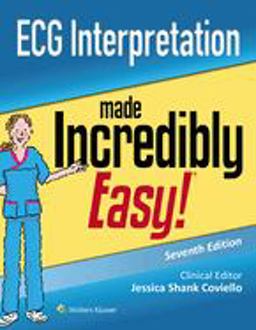 ECG Interpretation Made Incredibly Easy 7th 9781975148263 Front Cover