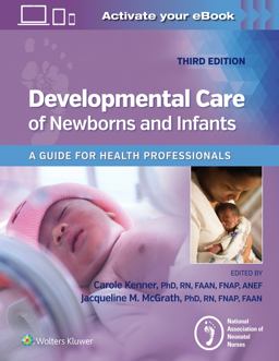 Developmental Care of Newborns and Infants 3rd 9781975148393 Front Cover