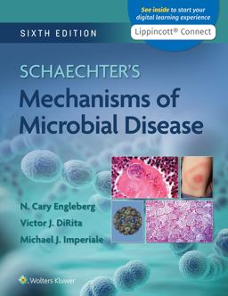 Schaechter's Mechanisms of Microbial Disease 6th 9781975151485 Front Cover